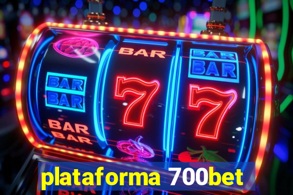 plataforma 700bet